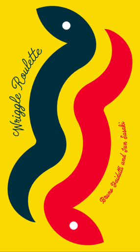 [OK-WR] Wriggle Roulette